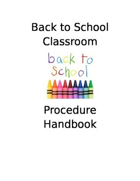 Classroom Procedural Handbook